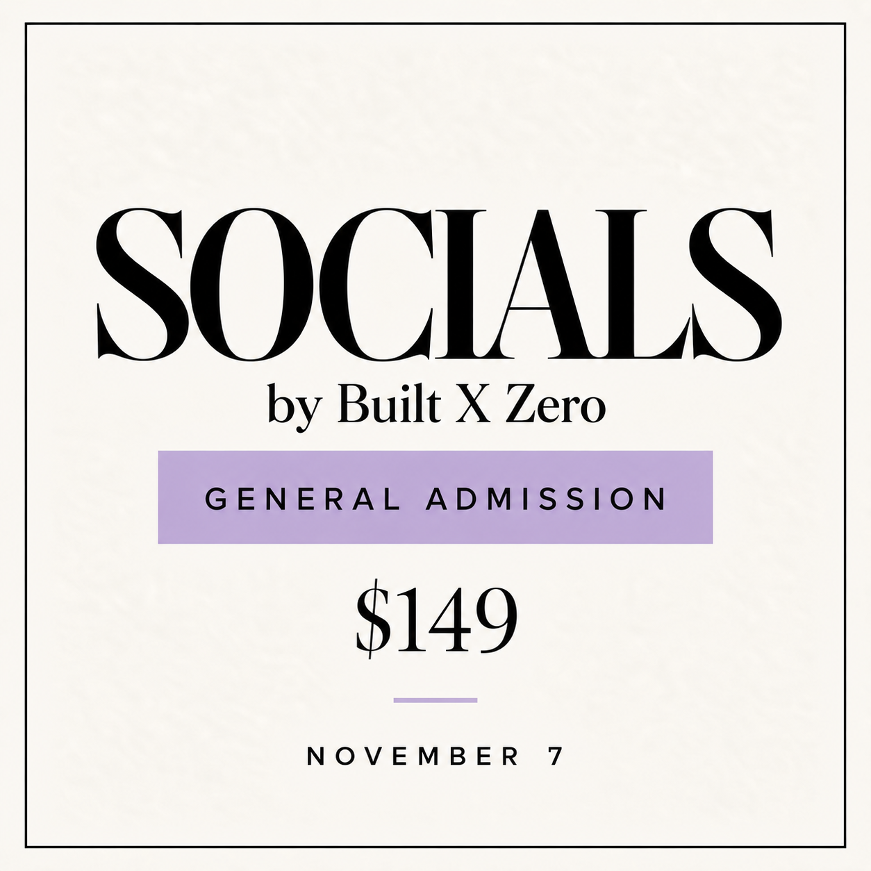 SOCIALS | MIXER - General Admission